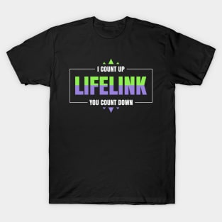 I Count Up, You Count Down T-Shirt